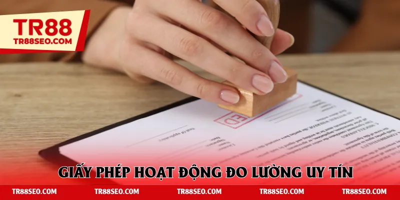 Giấy phép hoạt động đo lường uy tín